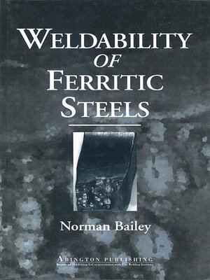 cover image of Weldability of Ferritic Steels